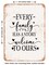 DECORATIVE METAL SIGN - Every Family Has a Story Welcome to Ours - 4  - Vintage Rusty Look